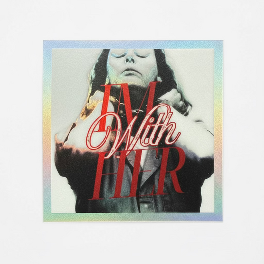 I’m With Her - Aileen Wuornos sticker