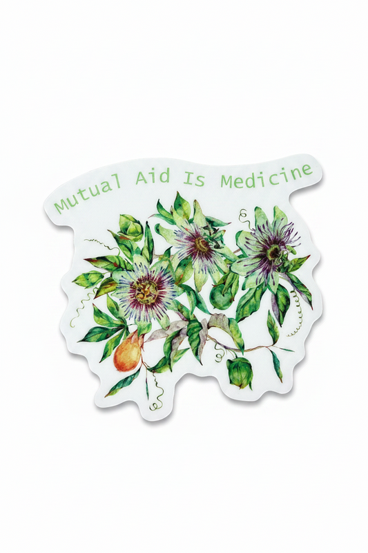 Mutual aid is medicine Sticker