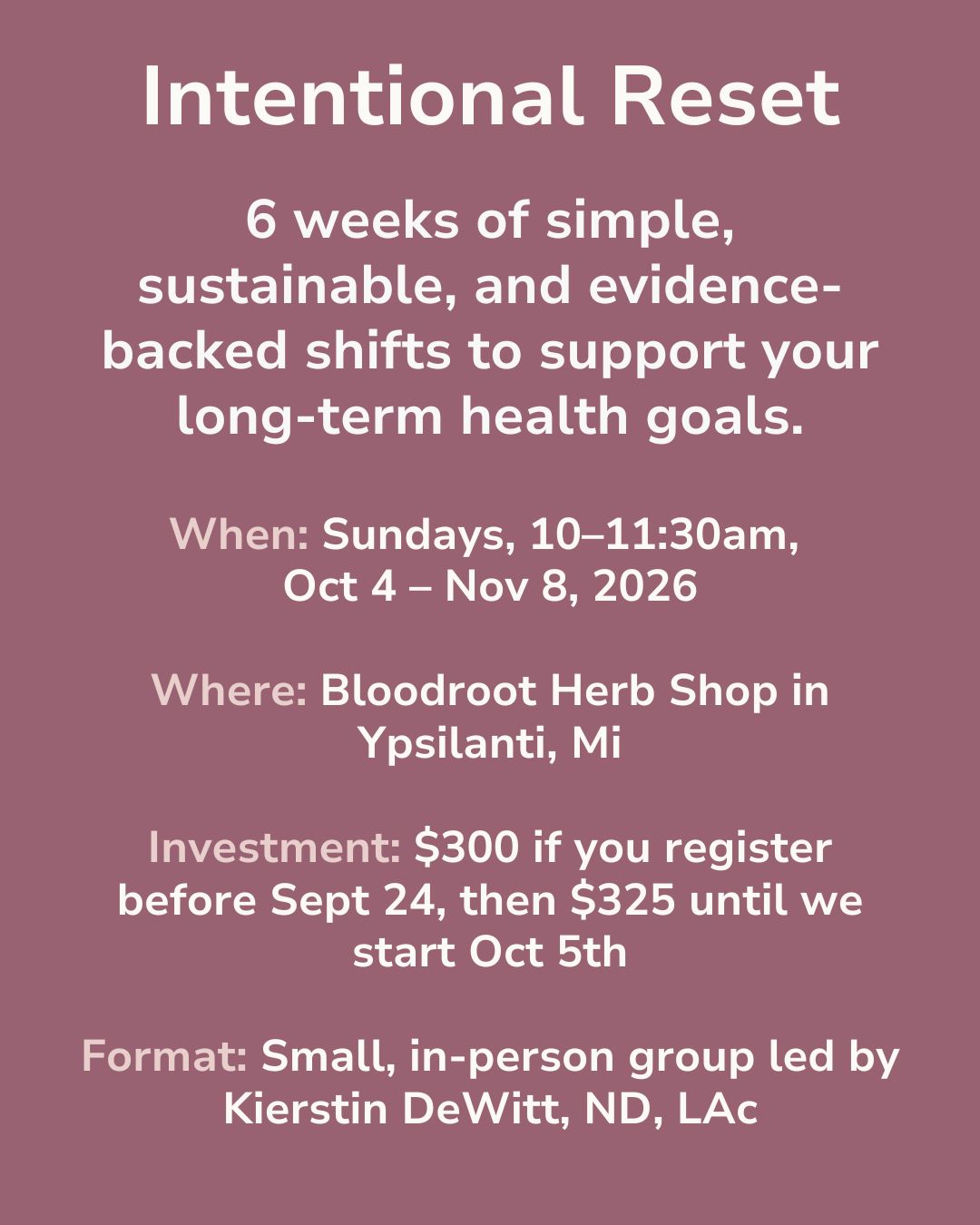 Intentional Reset Series with Dr. Kierstin ND,LAc